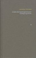 Rudolf Steiner, Schriften Uber Mystik, Mysterienwesen Und Religionsgeschichte