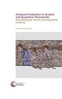 Arts, Crafts and Trades in Ancient and Byzantine Thessaloniki