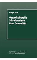 Gegenkulturelle Schreibweisen Über Sexualität
