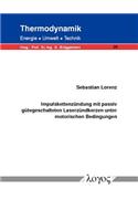 Impulskettenzundung Mit Passiv Gutegeschalteten Laserzundkerzen Unter Motorischen Bedingungen