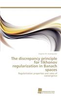 discrepancy principle for Tikhonov regularization in Banach spaces