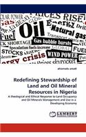 Redefining Stewardship of Land and Oil Mineral Resources in Nigeria