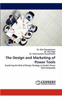 Design and Marketing of Power Tools