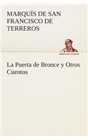 Puerta de Bronce y Otros Cuentos