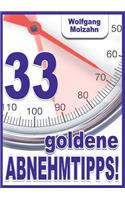33 Goldene Abnehmtipps!
