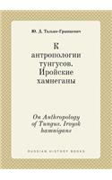On Anthropology of Tungus. Iroysk Hamnigans