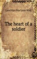 heart of a soldier