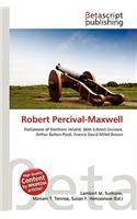 Robert Percival-Maxwell: (English)
