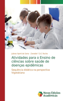 Atividades para o Ensino de ciências sobre saúde de doenças epidêmicas