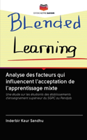 Analyse des facteurs qui influencent l'acceptation de l'apprentissage mixte