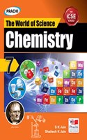 ICSE The World of Science : Chemistry-7