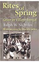 Rites of Spring: Gajan in Village Bengal