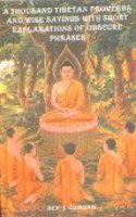 Thousand Tibetan Proverbs and Wise Sayings of Obscure Phrases