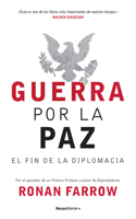 Guerra Por La Paz / War on Peace