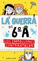 La guerra de 6oA 2 - Los empollones contraatacan