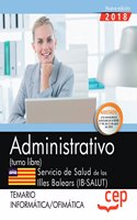 Administrativo (turno libre). Servicio de Salud de las Illes Balears (IB-SALUT). Temario informatica/ofimatica