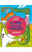 Libro de Los Porques, El. Animales