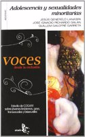 Adolescentes y sexualidades minoritarias / Adolescents and Sexual Minority: Voces De La Exclusion / Voices of Exclusion