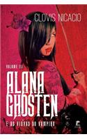 Alana Ghosten e as viuvas do vampiro