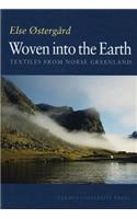 Woven Into the Earth: Textiles from Norse Greenland