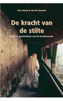 De kracht van de stilte