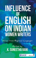 Influence of English on Indian Women Writers