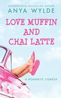 Love Muffin and Chai Latte