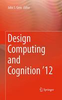 Design Computing and Cognition '12