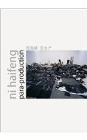Ni Haifeng: Para-Production