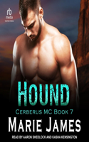 Hound: (7 Cerberus MC Series Lib/E)