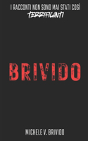 Brivido: Semplicemente Terrificante