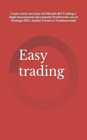 Easy trading
