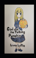 Girl and the Talking Pumpkin