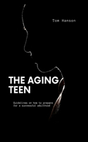 Aging Teen