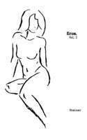 Eros: Vol. 1