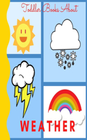 Toddler Books About Weather