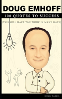 Doug Emhoff 100 Quotes to success