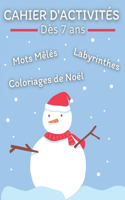 Cahier d'activités Mots Mêlés Labyrinthes Coloriages Dès 7 ans