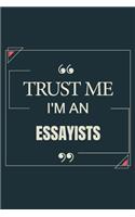 Trust Me I'm An Essayists
