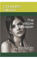 The Yellow Wallpaper
