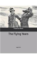 The Flying Years