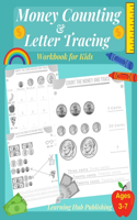 Money counting and Letter Tracing Workbook for Kids