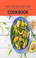 High Protein Low Carb Cookbook