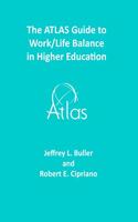 ATLAS Guide to Work/Life Balance in Higher Education