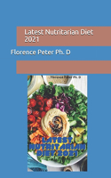 Latest Nutritarian Diet 2021