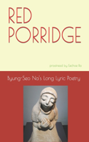 Red Porridge
