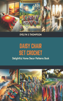 Daisy Chair Set Crochet