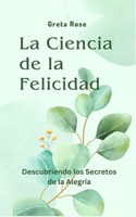 Ciencia de la Felicidad