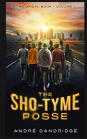 The Sho-Tyme Posse