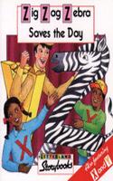 Zig-Zag Zebra Saves the Day: (Letterland Storybooks)